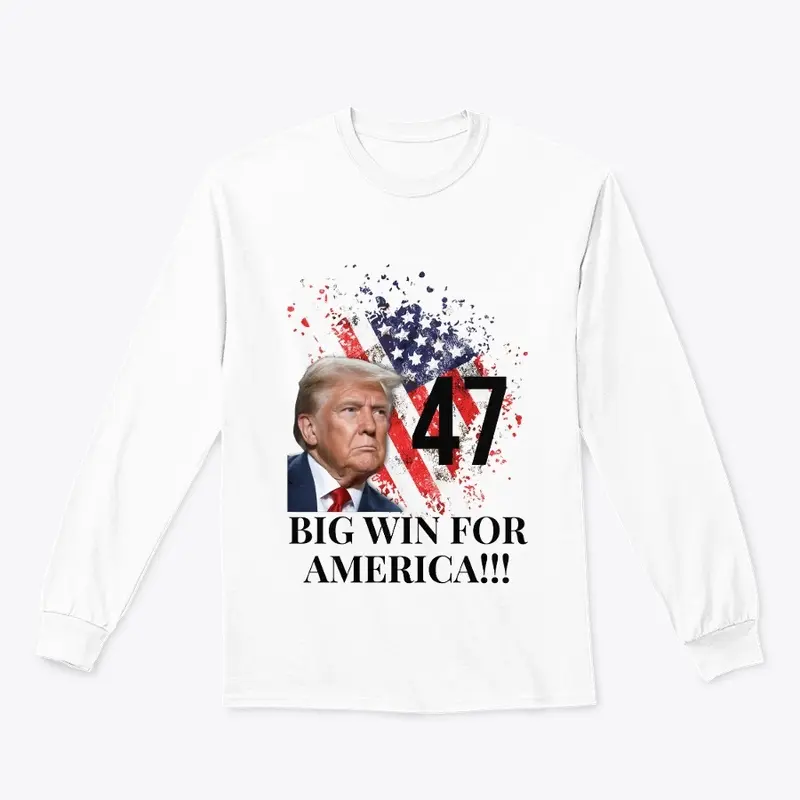 47-Big Win For America - Limited Edition