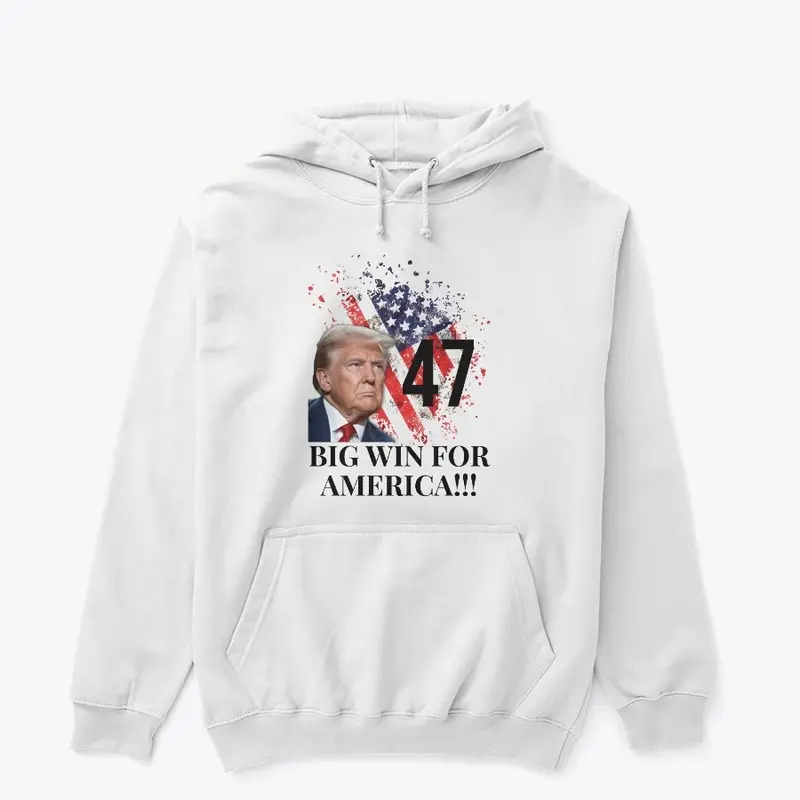 47-Big Win For America - Limited Edition