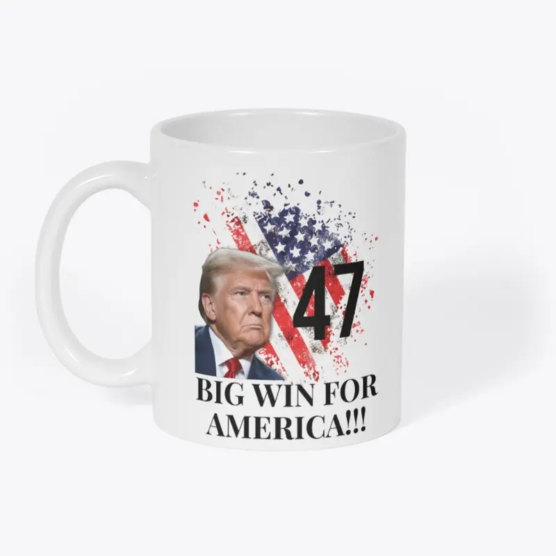 47-Big Win For America - Limited Edition